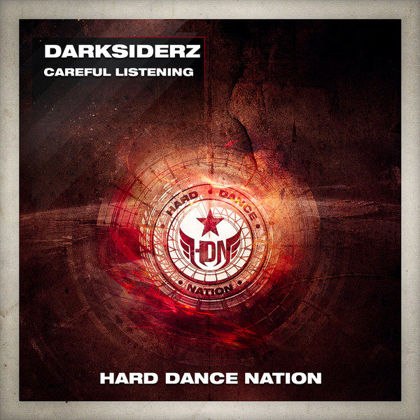 Darksiderz - Careful Listening