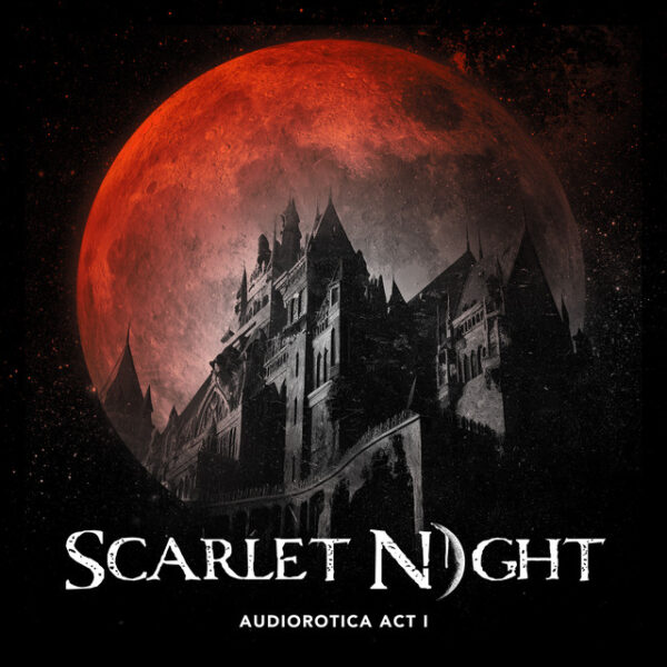 Scarlet Night: Audiorotica Act I