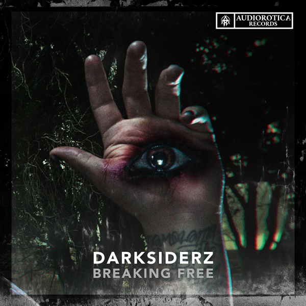 Darksiderz – Breaking Free