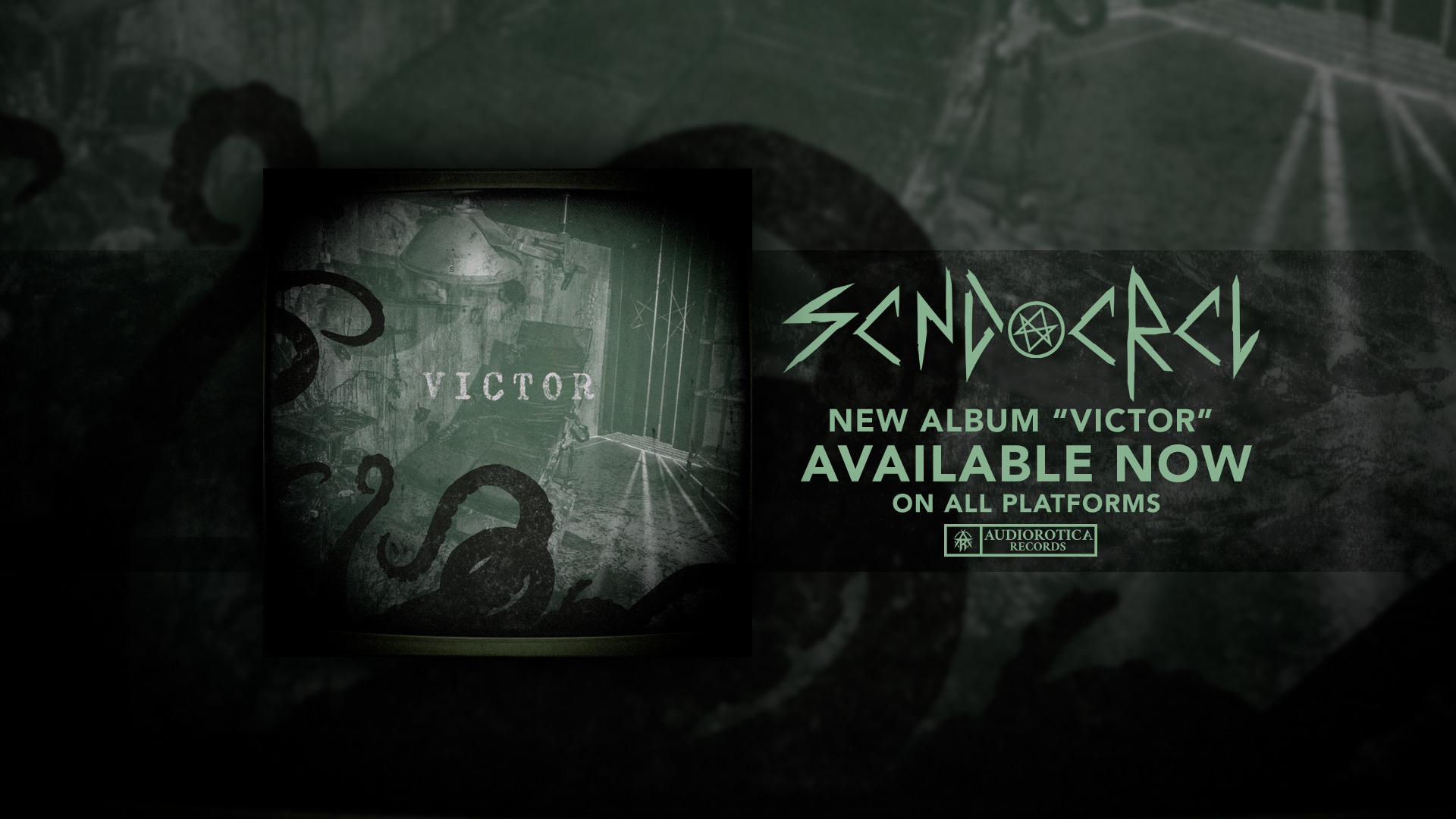SCND CRCL – Victor Out Now!